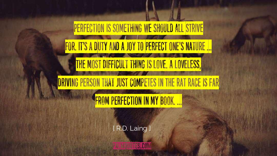 Perfect One quotes by R.D. Laing