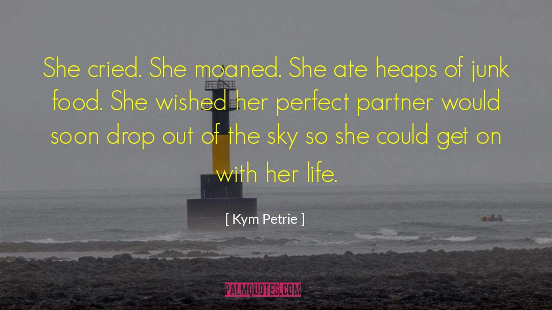 Perfect Partner quotes by Kym Petrie