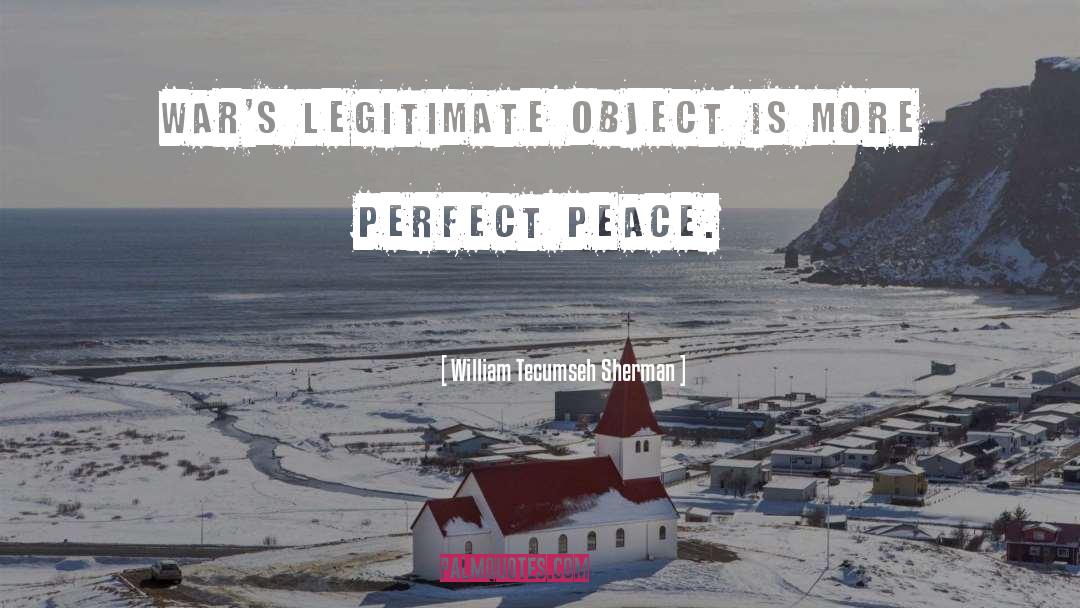 Perfect Peace quotes by William Tecumseh Sherman