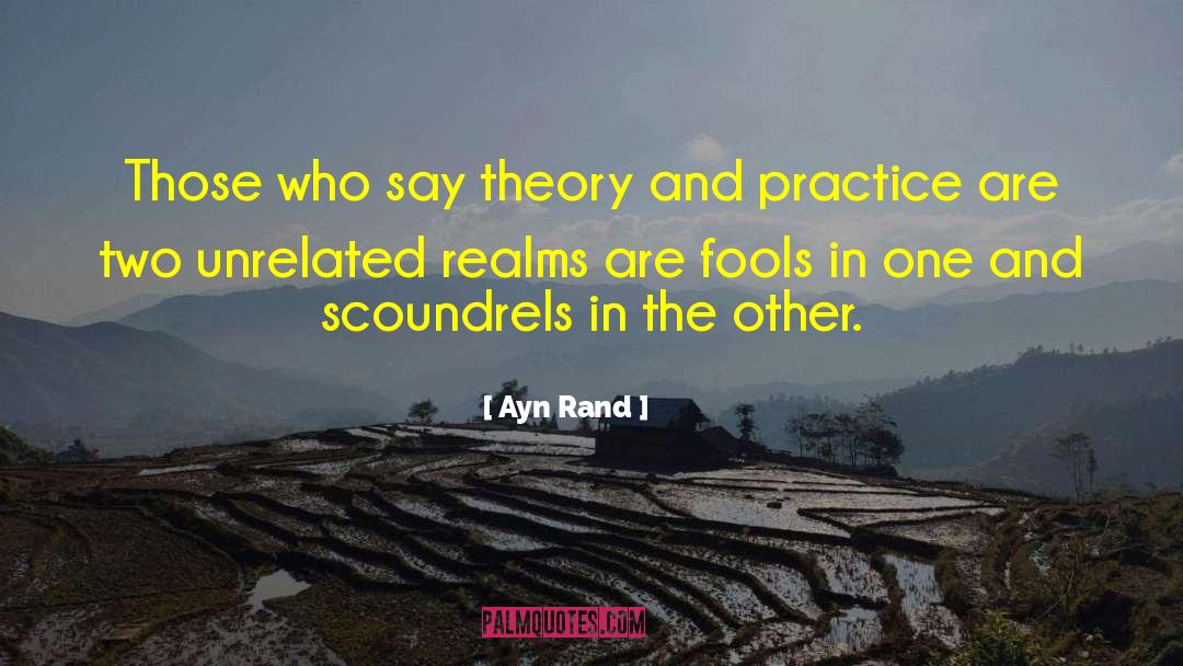 Perfect Practice quotes by Ayn Rand