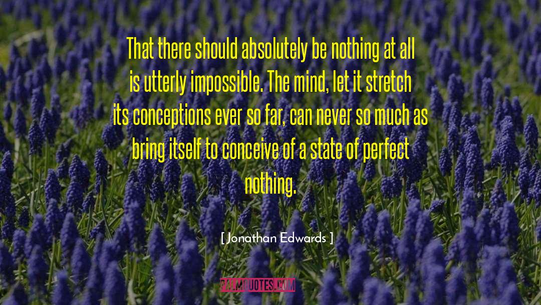 Perfect Scoundrels quotes by Jonathan Edwards