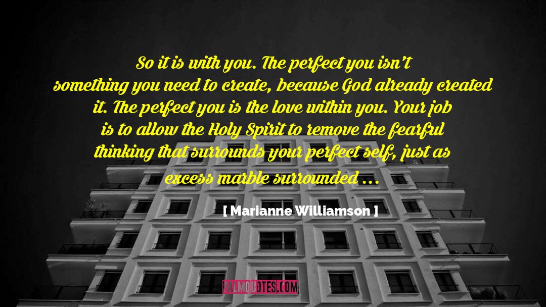 Perfect Self quotes by Marianne Williamson