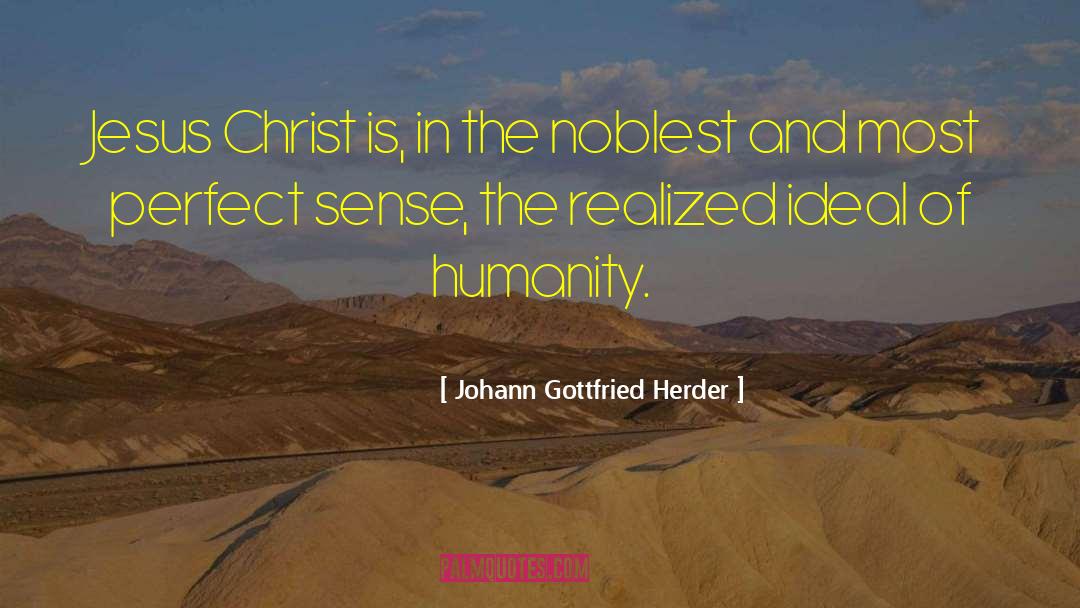 Perfect Sense quotes by Johann Gottfried Herder