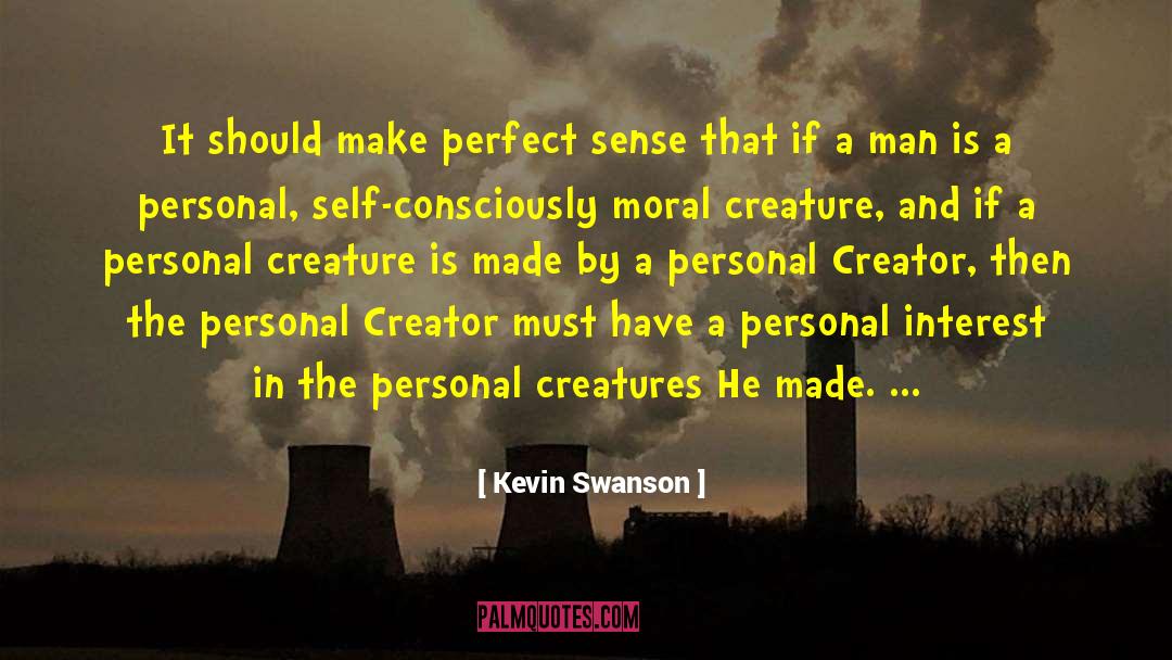 Perfect Sense quotes by Kevin Swanson