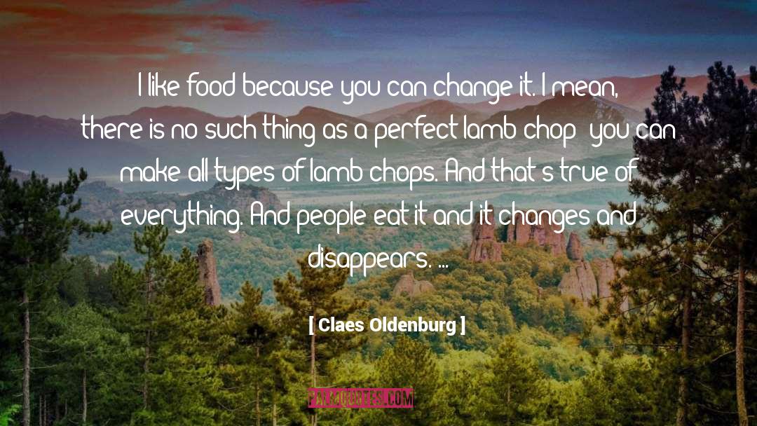 Perfect Sentences quotes by Claes Oldenburg