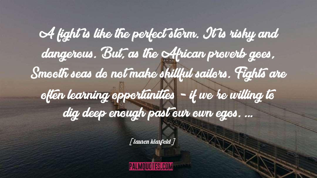 Perfect Storm quotes by Lauren Klarfeld