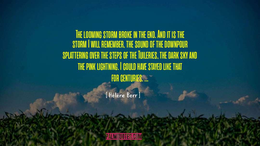 Perfect Storm quotes by Hélène Berr