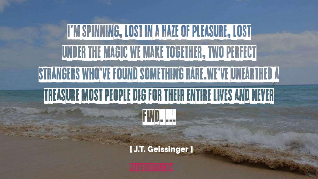 Perfect Strangers quotes by J.T. Geissinger