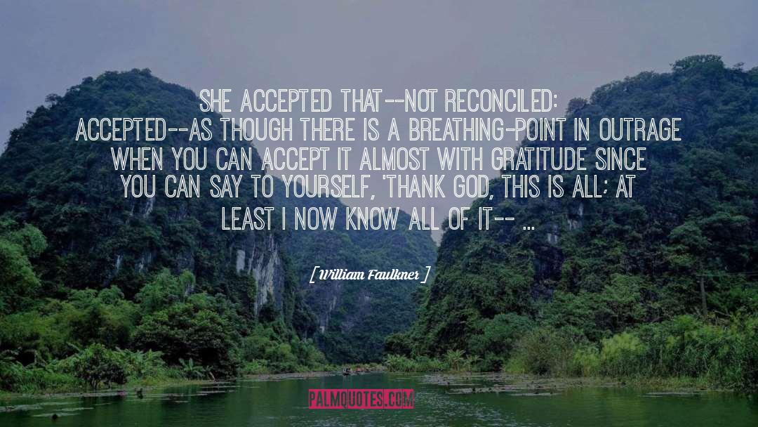 Perfect Thank You quotes by William Faulkner