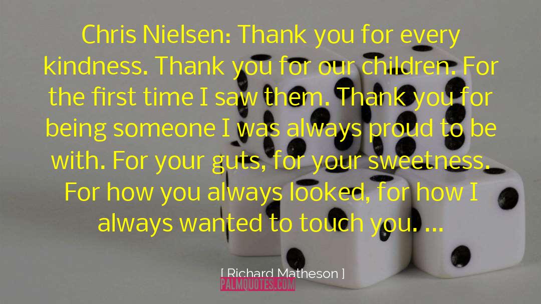 Perfect Thank You quotes by Richard Matheson