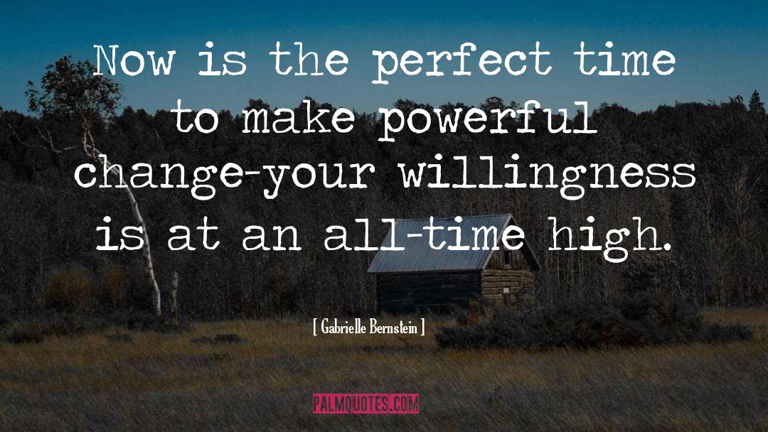 Perfect Time quotes by Gabrielle Bernstein