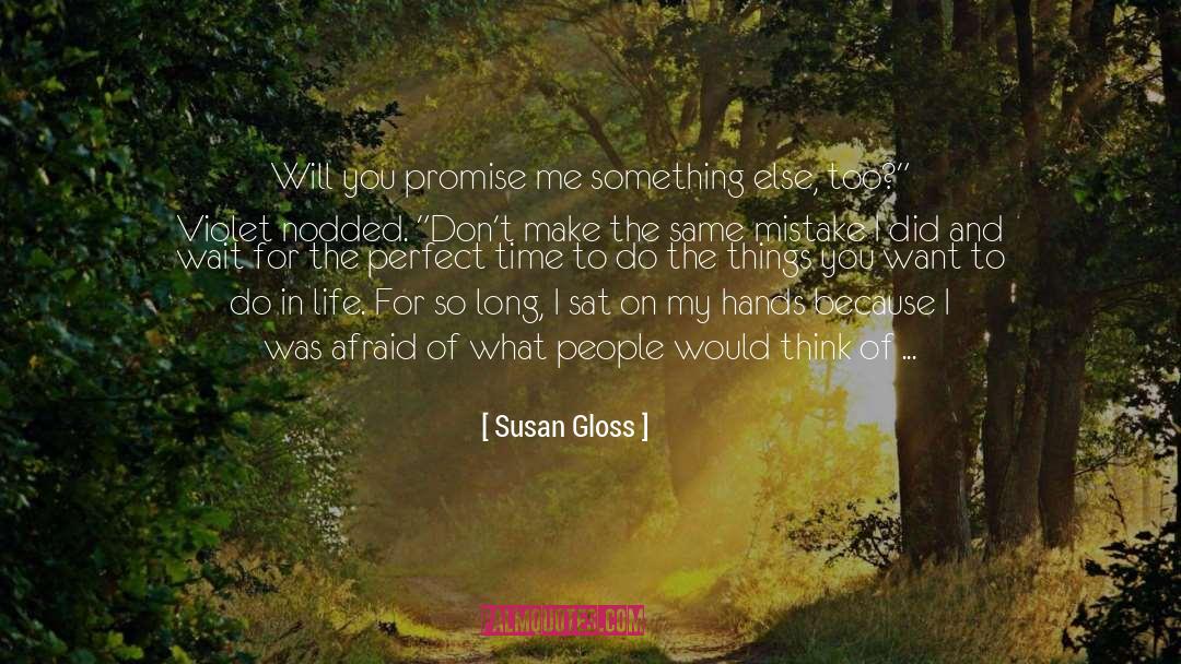 Perfect Time quotes by Susan Gloss