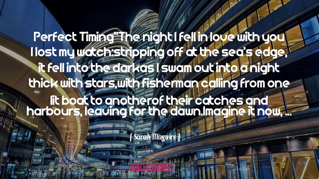 Perfect Timing quotes by Sarah Maguire