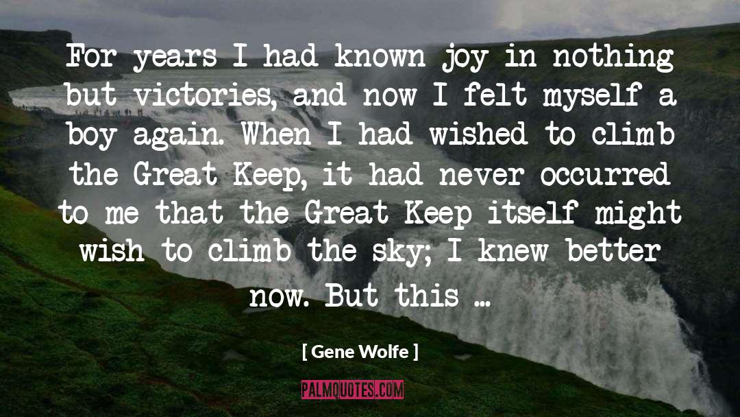 Perfect To Me quotes by Gene Wolfe