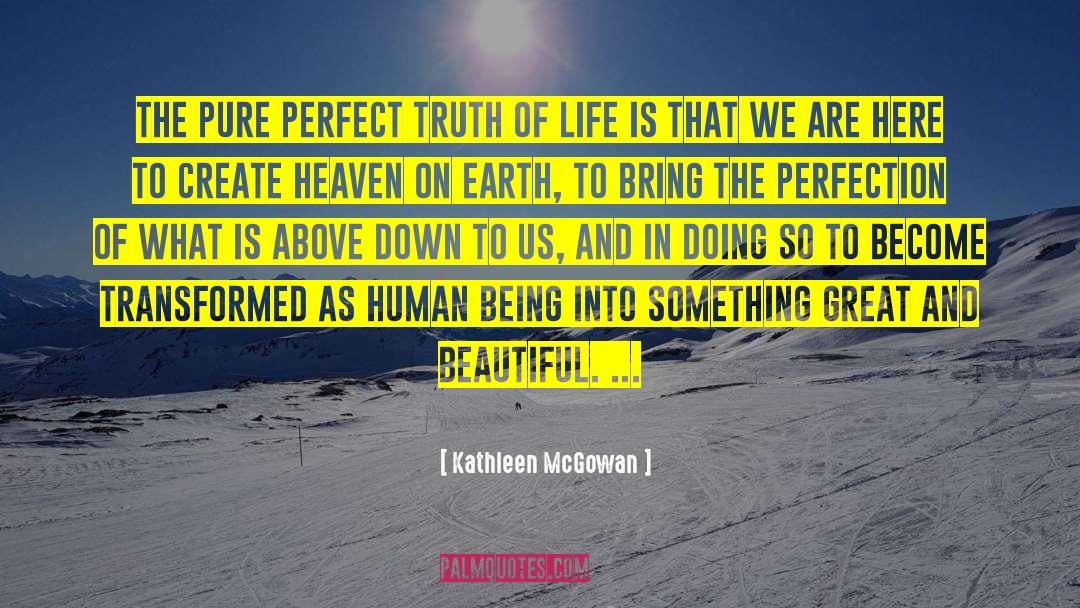 Perfect Truth quotes by Kathleen McGowan