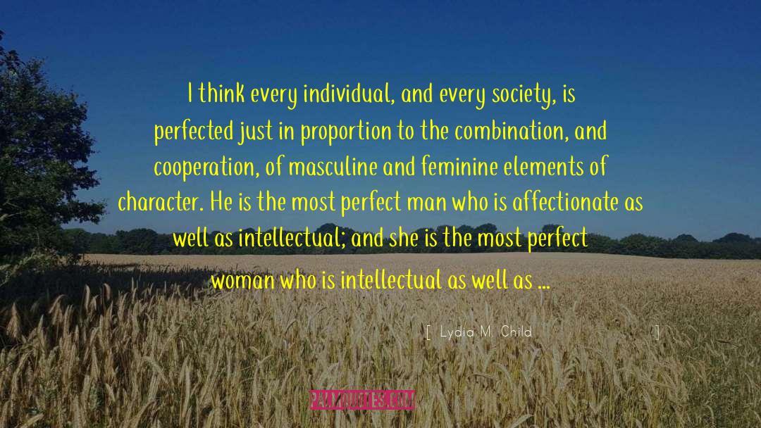 Perfect Woman quotes by Lydia M. Child