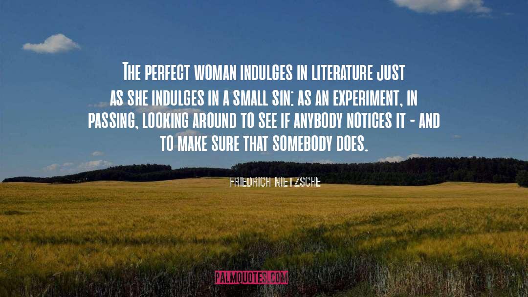 Perfect Woman quotes by Friedrich Nietzsche