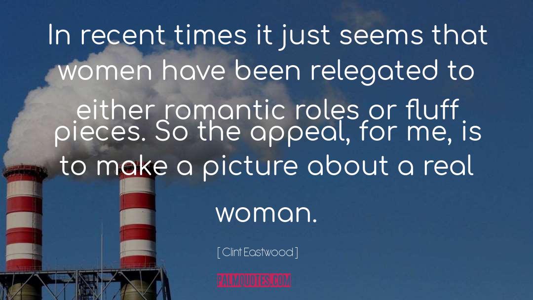 Perfect Woman quotes by Clint Eastwood