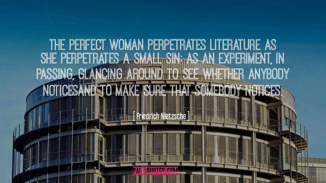 Perfect Woman quotes by Friedrich Nietzsche