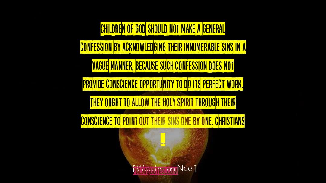 Perfect Work quotes by Watchman Nee
