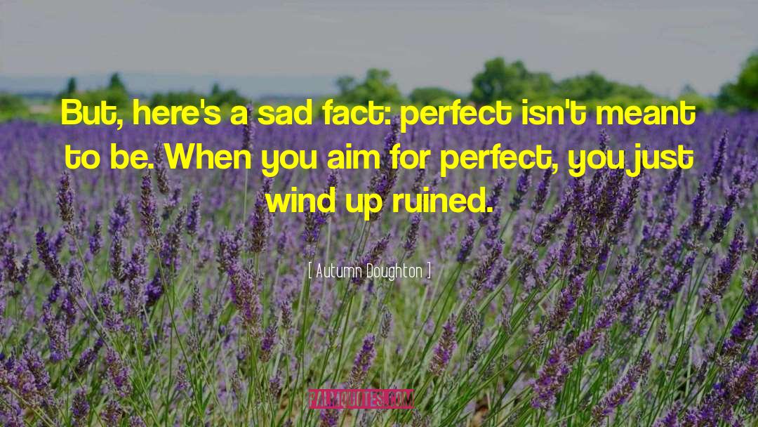 Perfect You quotes by Autumn Doughton