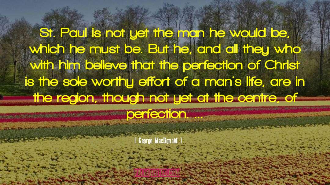 Perfection And Confusion quotes by George MacDonald