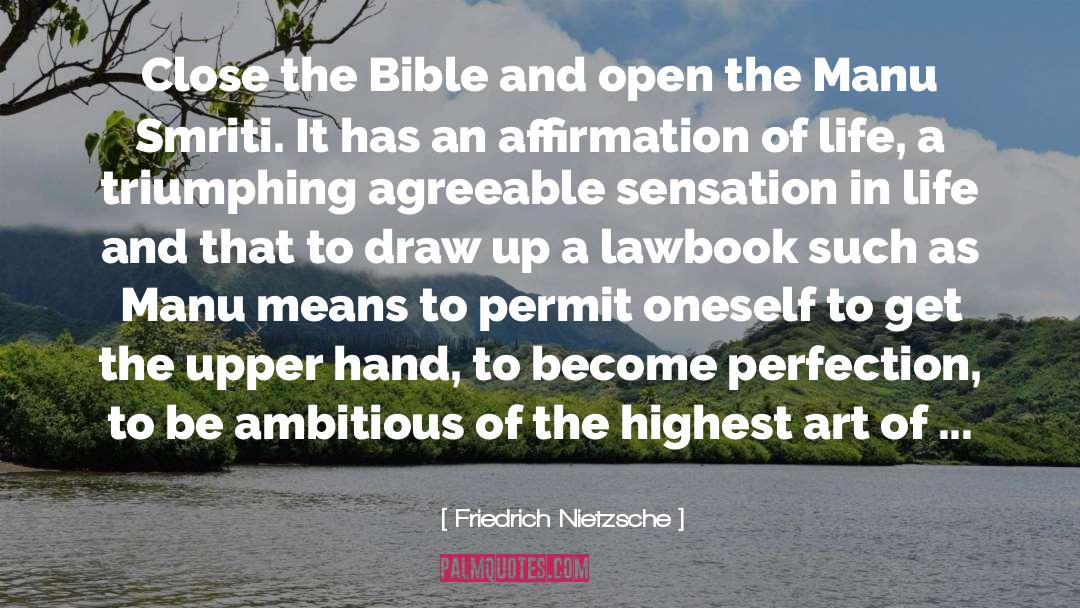 Perfection In The Bible quotes by Friedrich Nietzsche