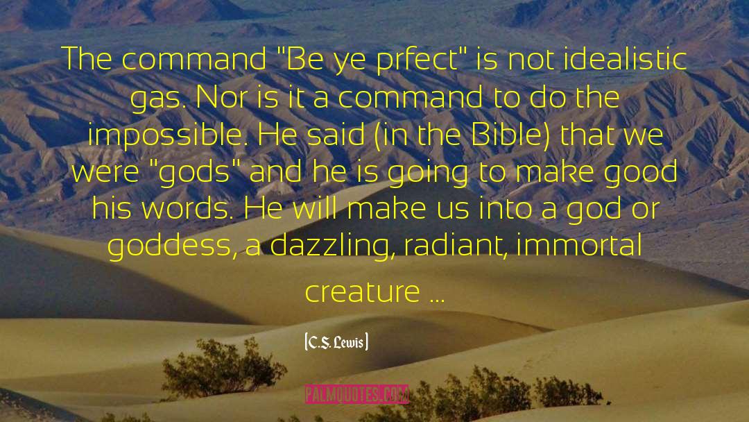 Perfection In The Bible quotes by C.S. Lewis