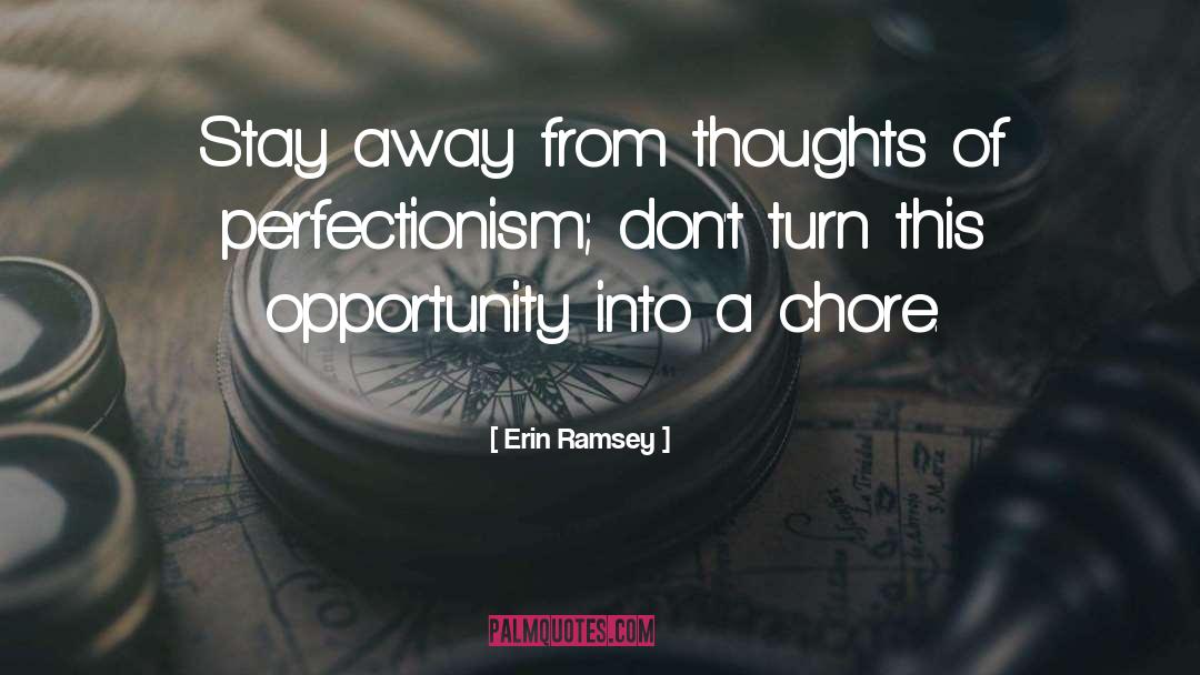 Perfectionism quotes by Erin Ramsey