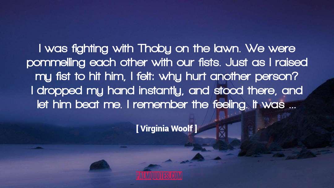 Perfectly Hopeless quotes by Virginia Woolf