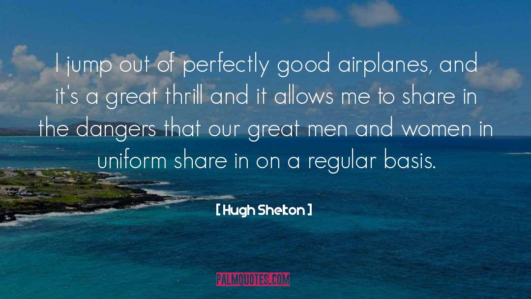 Perfectly Hopeless quotes by Hugh Shelton