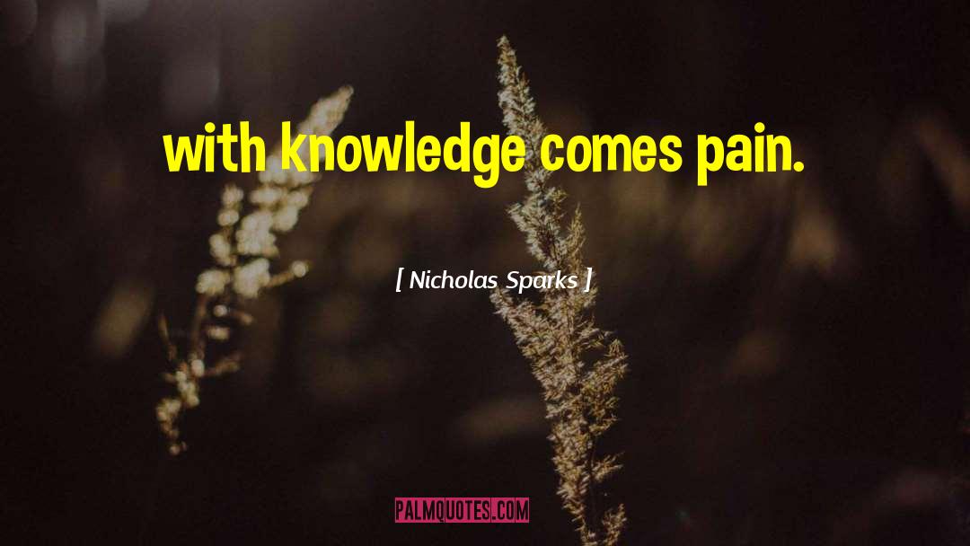 Perfectness Knowledge quotes by Nicholas Sparks