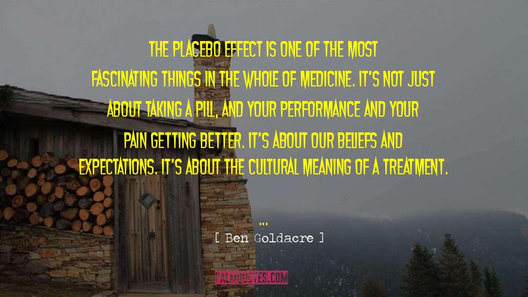 Performance Art quotes by Ben Goldacre