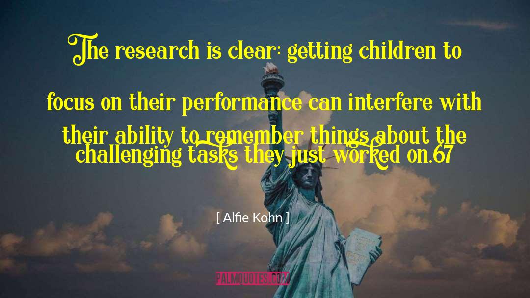 Performance Coaching quotes by Alfie Kohn
