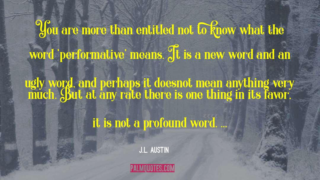 Performative quotes by J.L. Austin