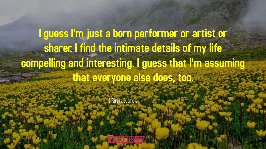Performer quotes by Rivers Cuomo