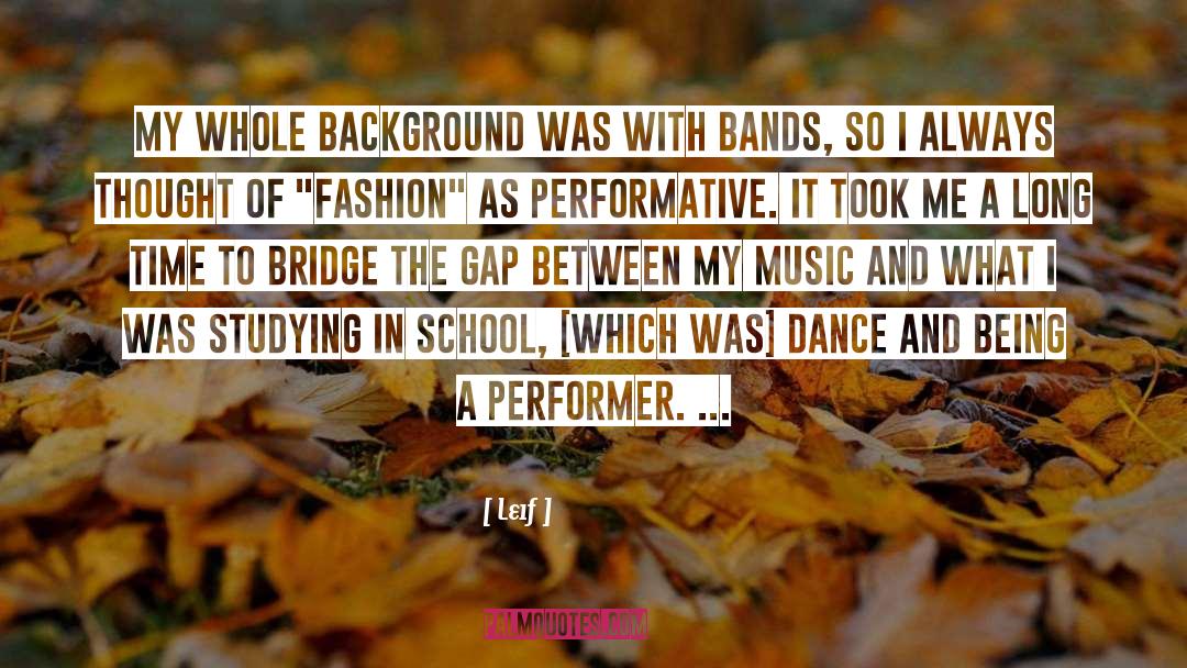 Performer quotes by Le1f