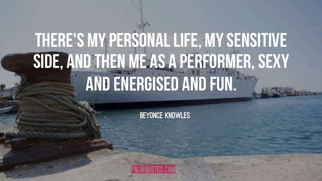 Performers quotes by Beyonce Knowles