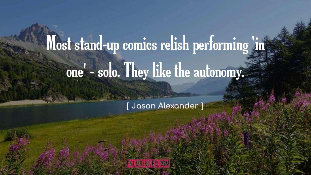 Performing quotes by Jason Alexander