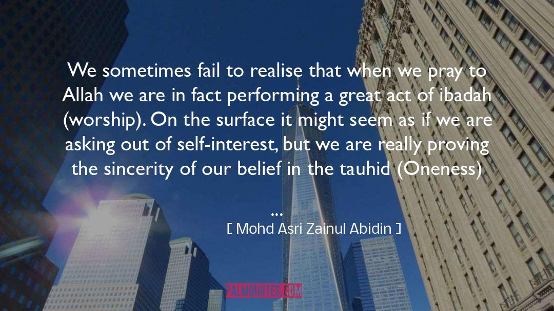 Performs quotes by Mohd Asri Zainul Abidin