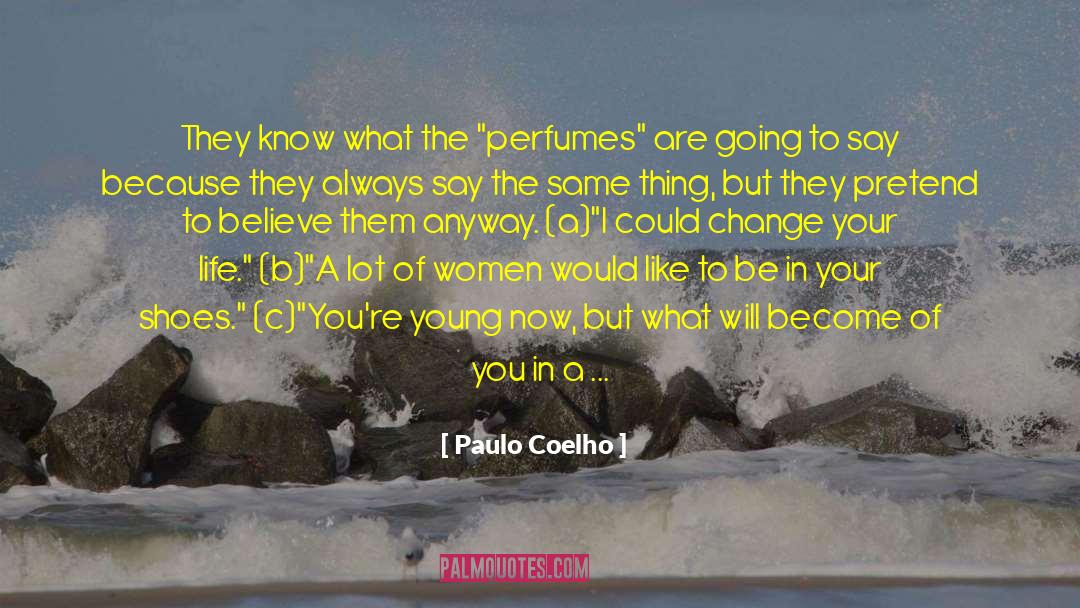 Perfumes quotes by Paulo Coelho