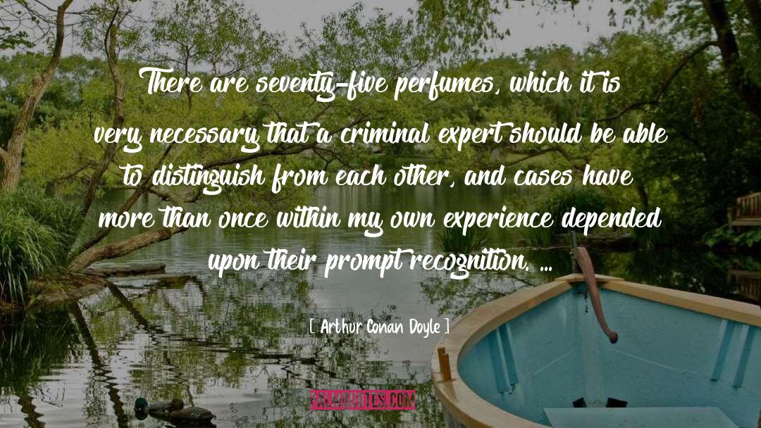 Perfumes quotes by Arthur Conan Doyle