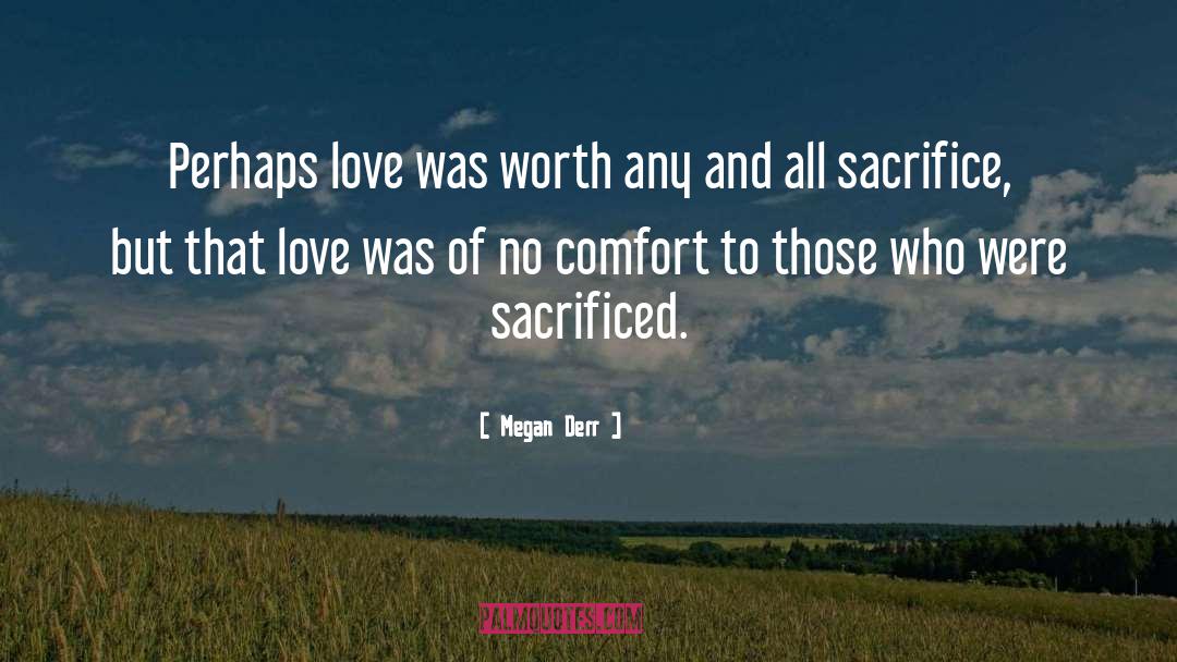 Perhaps Love quotes by Megan Derr