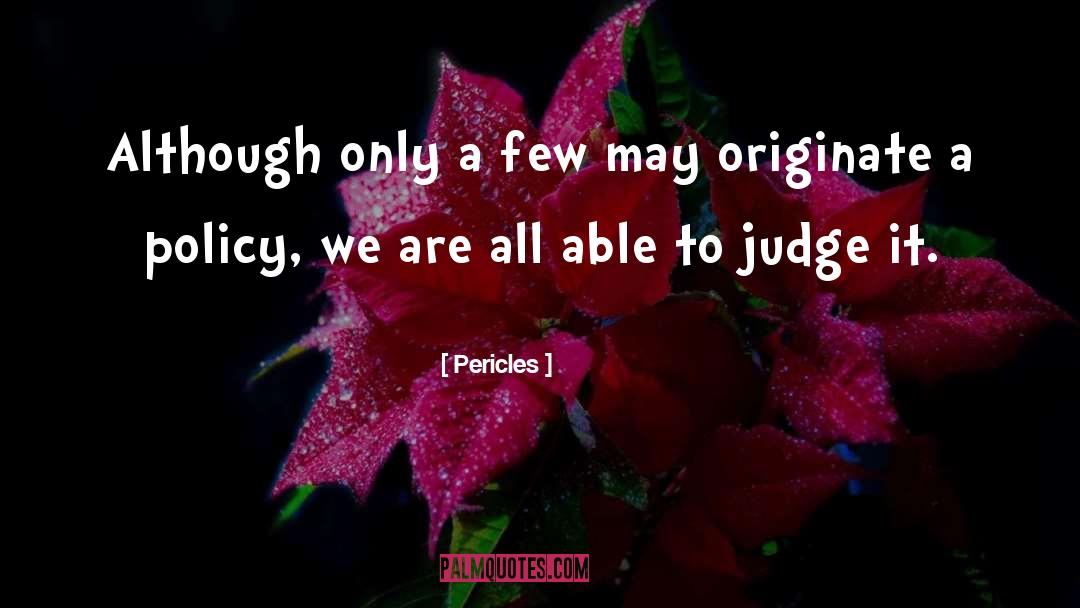 Pericles quotes by Pericles