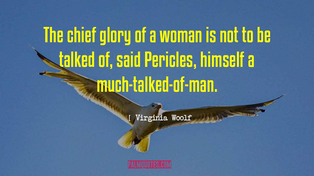 Pericles quotes by Virginia Woolf