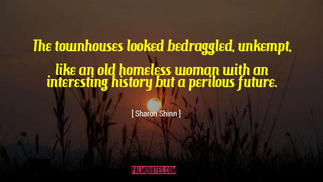 Perilous quotes by Sharon Shinn