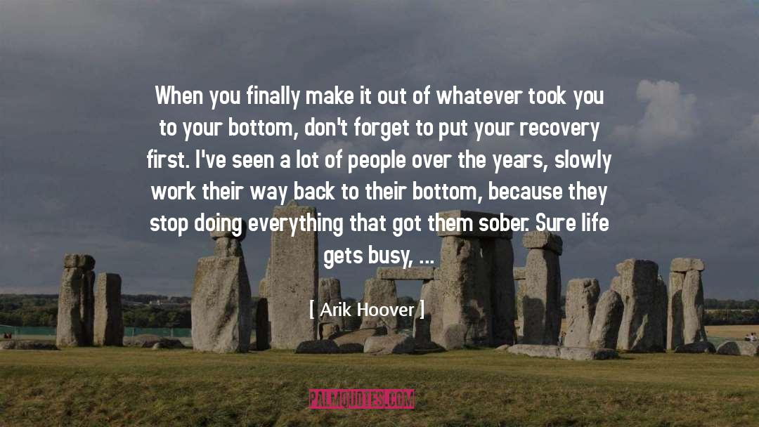 Perils Of Sobriety quotes by Arik Hoover