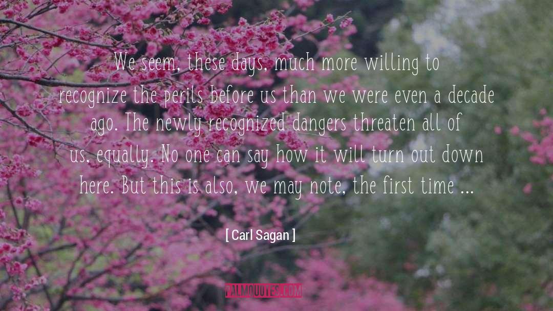 Perils quotes by Carl Sagan