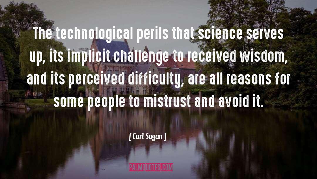 Perils quotes by Carl Sagan