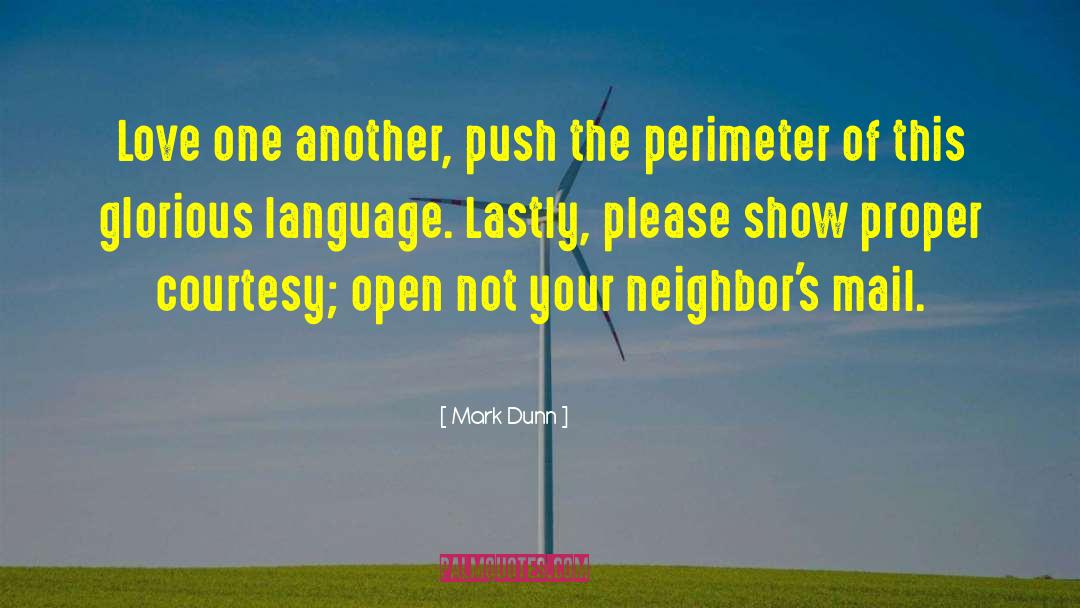 Perimeter quotes by Mark Dunn